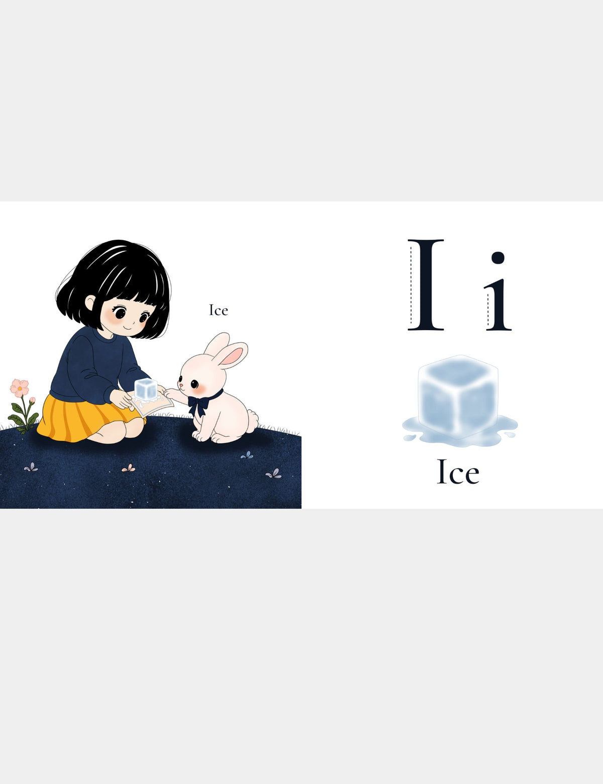 Casey Huang children’s ABC book page teaching I for Ice with Bella the Sunshine Girl and Bun looking at a melting ice cube, alongside large uppercase I and lowercase i letters for preschool alphabet and first-word learning.