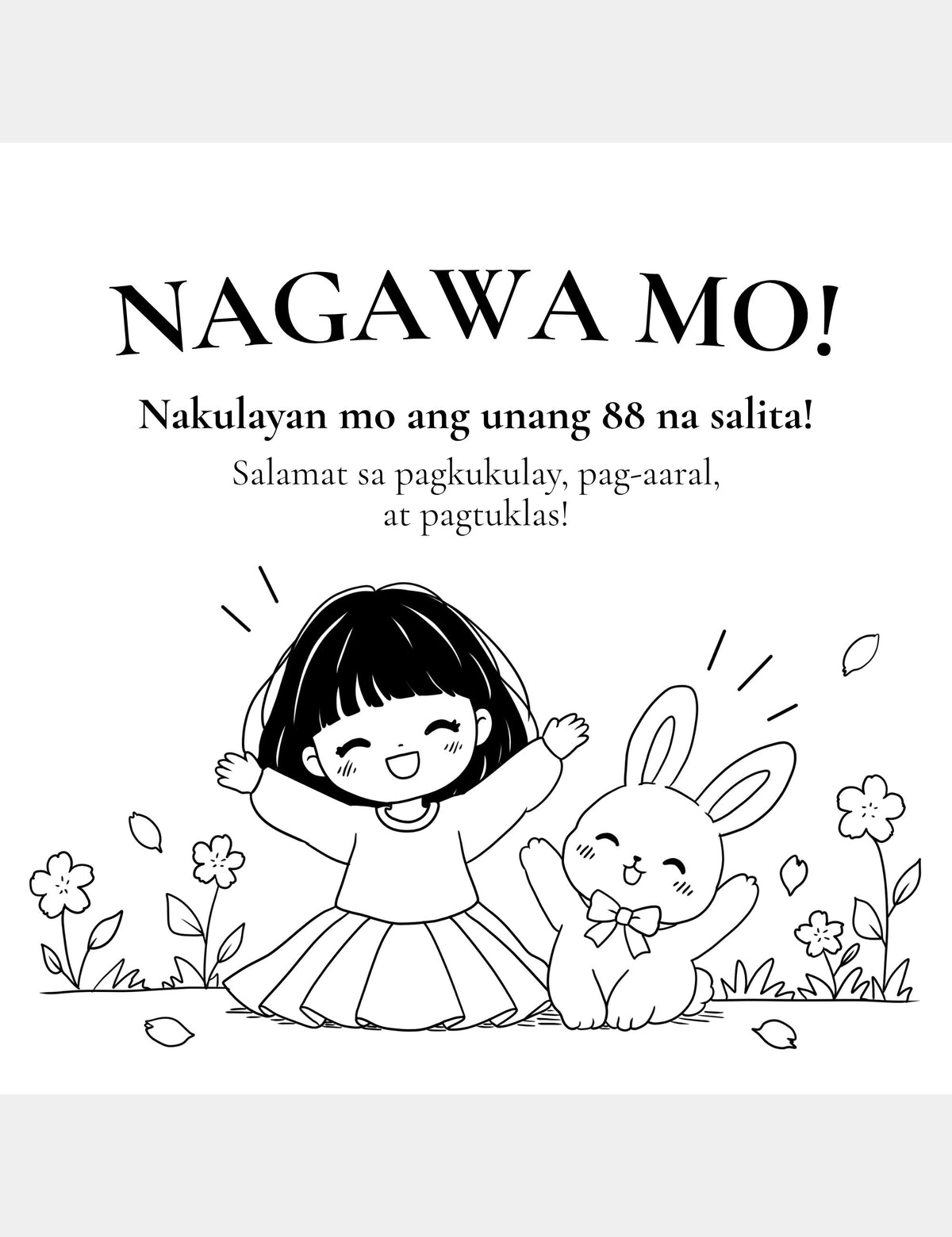 Nagawa Mo celebration page from the Bella the Sunshine Girl Tagalog coloring book by Casey Huang, featuring Bella the Sunshine Girl and Bun celebrating after the child colors 88 first words.