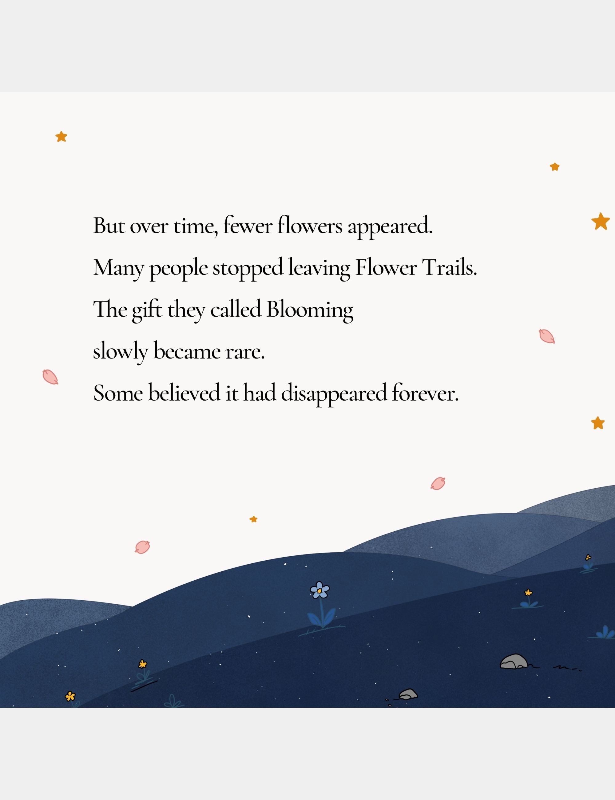 Children’s book illustration by Casey Huang featuring the quiet blue hills of Big Blue as Flower Trails slowly disappear and Blooming becomes rare.
